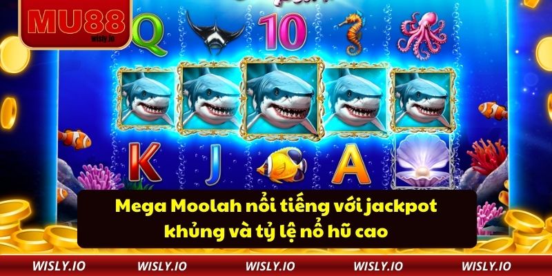Nổ Hũ Mu88 Mega Moolah nổi tiếng với jackpot khủng và tỷ lệ nổ hũ cao